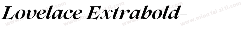 Lovelace Extrabold字体转换